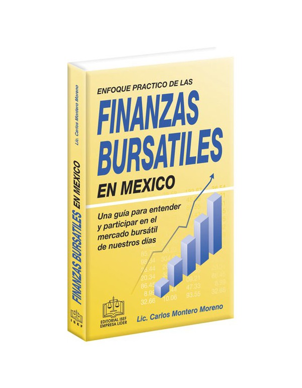 ENFOQUE PRÁCTICO DE LAS FINANZAS BURSÁTILES EN MÉXICO 2018