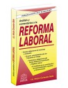 ANALISIS Y COMENTARIOS A LA REFORMA LABORAL