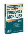Estudio Práctico del ISR para Personas Morales 2023