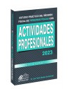 Estudio Práctico del Régimen Fiscal de Personas Físicas con Actividades Profesionales