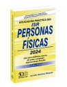 Aplicación Práctica del ISR Personas Físicas 2024
