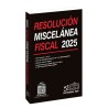 Resolución Miscelánea Fiscal 2025